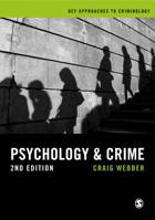 Psychology and Crime 1446287432 Book Cover