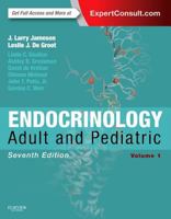 Endocrinology, 2-Volume Set: Adult and Pediatric, Expert Consult Premium Edition - Enhanced Online Features and Print 0721678408 Book Cover