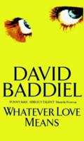 Whatever Love Means 0349113920 Book Cover