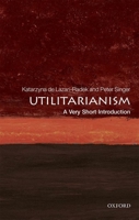 Utilitarianism: A Very Short Introduction 0198728794 Book Cover