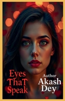 Eyes That Speak B0DRRQGCKX Book Cover