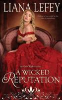 A Wicked Reputation 1798067579 Book Cover