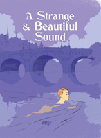 A Strange and Beautiful Sound 1684051622 Book Cover