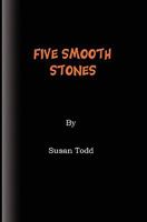 Five Smooth Stones 1438207662 Book Cover