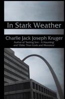In Stark Weather 149489873X Book Cover