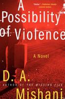 A Possibility of Violence: An Inspector Avraham Avraham Novel 0062195425 Book Cover
