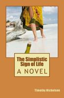 The Simplistic Sign of Life 173111107X Book Cover