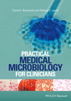 Practical Medical Microbiology for Clinicians 1119066743 Book Cover