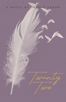 Twenty-Two: Book 1 B0CNJJ6TXV Book Cover