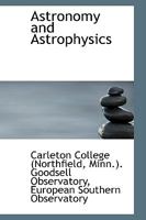 Astronomy and Astrophysics 1017912459 Book Cover