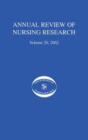 Annual Review of Nursing Research, Volume 20, 2002 0826141323 Book Cover