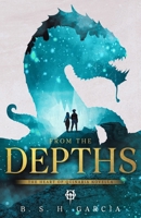 From the Depths: The Heart of Quinaria Novella B0CTFPH9YX Book Cover
