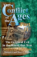 The Conflict of the Ages Student II: The Origin of Evil in the World that Was B0DY3BY5D9 Book Cover