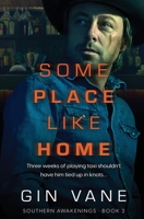 Some Place Like Home 1802505490 Book Cover