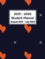 2019 - 2020 Student Planner August 2019 to July 2020 1691940801 Book Cover