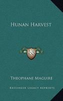 Hunan Harvest 054838987X Book Cover
