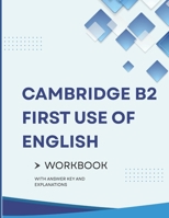 Mastering The Cambridge B2 First Use of English (Mastering the Cambridge B2 Exam) B0DXV8SMNK Book Cover