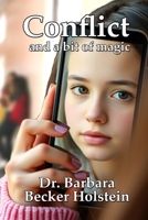 Conflict and a Bit of Magic 2nd Edition B0F2S7F4FX Book Cover