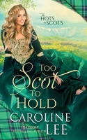 Too Scot to Hold B08STLPLCF Book Cover