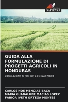 Guida Alla Formulazione Di Progetti Agricoli in Honduras 6206974758 Book Cover