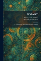 Botany: A Textbook for College and University Students 1025312287 Book Cover