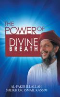 The Power of Divine Breath 1543745571 Book Cover
