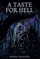 A Taste For Hell B0FN21QYQ8 Book Cover