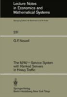 The M/M Infinite Service System with Ranked Servers in Heavy Traffic 3540133771 Book Cover