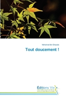 Tout doucement ! B09JR5YNX5 Book Cover