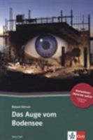 Das Auge vom Bodensee: Deutsche Lektüre für das 2. und 3. Lernjahr mit eingebundenem Audio-File (TATORT DaF) 3125560098 Book Cover