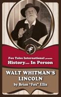 Walt Whitman's Lincoln B08DC1Z54S Book Cover