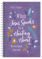 When Jesus Speaks to a Hurting Heart Devotional Journal 1636090419 Book Cover