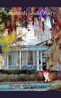 Savannah Ghost Story B0C7JJ29XZ Book Cover