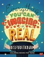 Inspirational coloring books for teens: Good vibes and Motivation Quotes 197373608X Book Cover