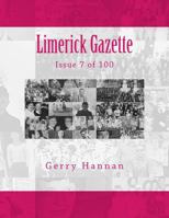 Limerick Gazette: Issue 7 of 100 1719035768 Book Cover