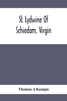 St. Lydwine of Schiedam, Virgin 1502416840 Book Cover