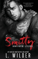 Smitty: Satan's Fury MC- Little Rock B0HFVZR4XF Book Cover