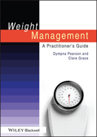 Weight Management: A Practitioner's Guide 1405185597 Book Cover