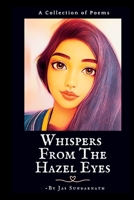WHISPERS FROM THE HAZEL EYES B0C9SLYN8Y Book Cover