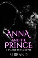Anna and the Prince B0C9S7PGP4 Book Cover