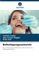Befestigungszemente (German Edition) 6209940064 Book Cover