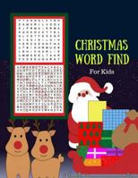 Christmas Word Find For Kids: Puzzles Word Search Themes Christmas 1979788138 Book Cover