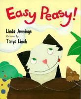 Easy Peasy! 0374319499 Book Cover