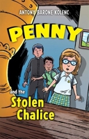 Penny and the Stolen Chalice 1681927640 Book Cover