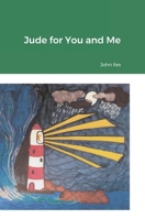 Jude for You and Me 1471711633 Book Cover