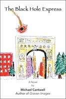 The Black Hole Express 1532034989 Book Cover