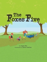 The Foxes Five 1737821907 Book Cover