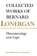 Phenomenology and Logic: The Boston College Lectures of Mathematical Logic and Existentialism 0802084486 Book Cover