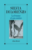 La donna e la sua ombra: Maschile e femminile nella donna di oggi (Inconscio e cultura) 2226246363 Book Cover
