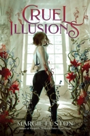 Cruel Illusions 1665902116 Book Cover